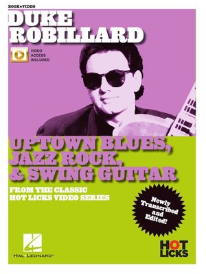 cover image of Duke Robillard--Uptown Blues, Jazz Rock & Swing Guitar Songbook/Online Video